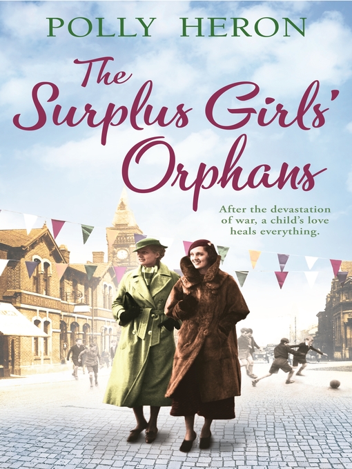 Title details for The Surplus Girls' Orphans by Polly Heron - Available